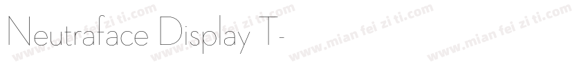 Neutraface Display T字体转换